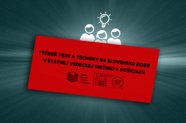 Ilustračný obrázok s textom: Týždeň vedy a techniky na Alovensku 2022 v Štátnej vedeckej knižnici v Košiciach, logo podujatia a knižnice